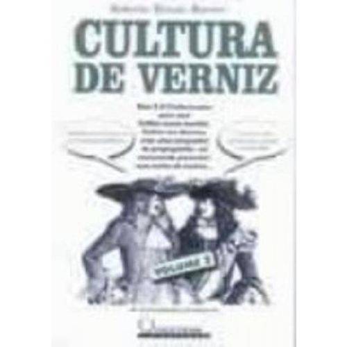 Cultura de Verniz — Volume I