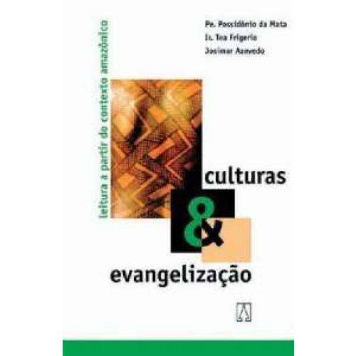 Culturas & Evangelizacao - Leitura a Partir do Contexto