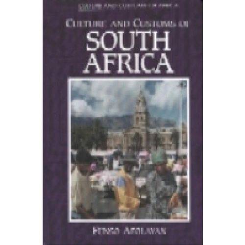 Culture And Customs Of South Africa - Greenwood Publishing Group