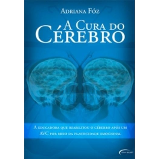 Cura do Cerebro, a - Novo Seculo - 1 Ed