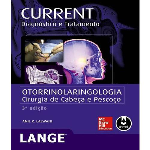 Current - Otorrinolaringologia - Cirurgia de Cabeca e Pescoco - 03 Ed