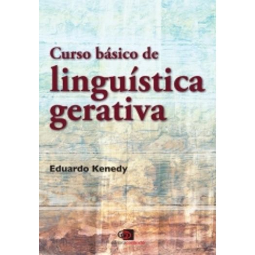 Curso Basico de Linguistica Gerativa - Contexto