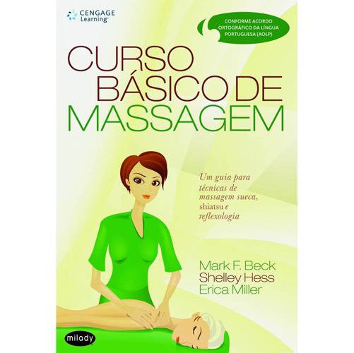 Curso Básico de Massagem: um Guia para Técnicas de Massagem Sueca, Shiatsu e Reflexologia