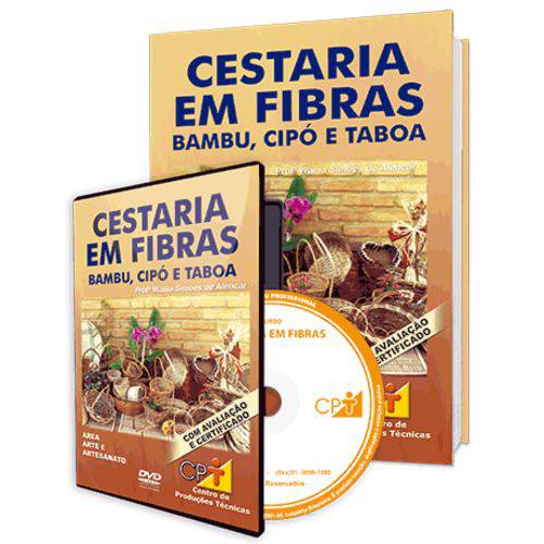 Curso Cestaria em Fibras - Bambu, Cipó, Taboa em Livro e DVD