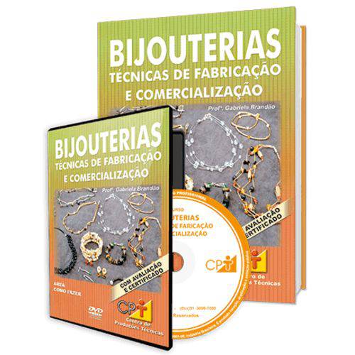 Curso Como Fazer Bijuterias - Técnicas de Fabricação e Comercialização em Livro e DVD