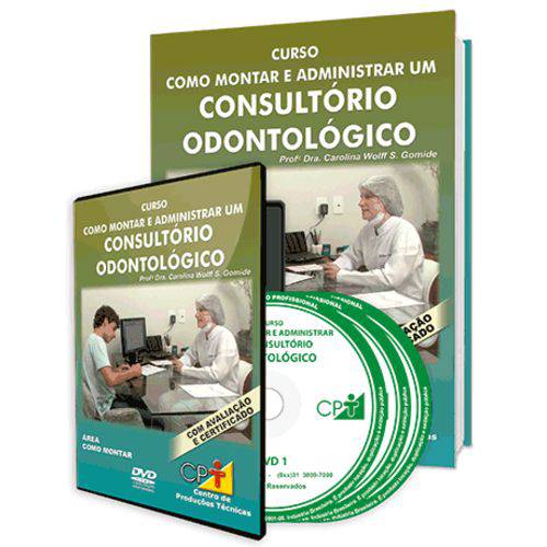 Curso Como Montar e Administrar um Consultório Odontológico em Livro e DVD