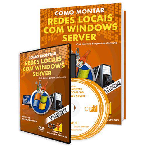 Curso Como Montar Redes Locais com Windows Server em Livro e DVD