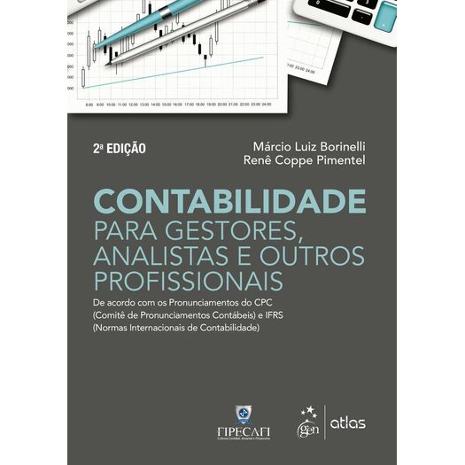 Curso de Contabilidade para Gestores Analistas e Outros Profissionais - Atlas