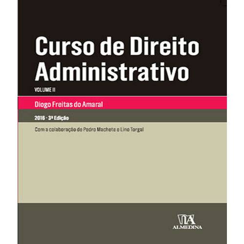 Curso de Direito Administrativo - Vol 2 - 3 Ed