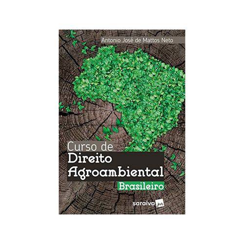 Curso de Direito Agroambiental Brasileiro 1ªed. - Saraiva