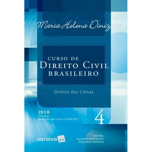 Curso de Direito Civil Brasileiro - Vol 4 - Saraiva - 32 Ed