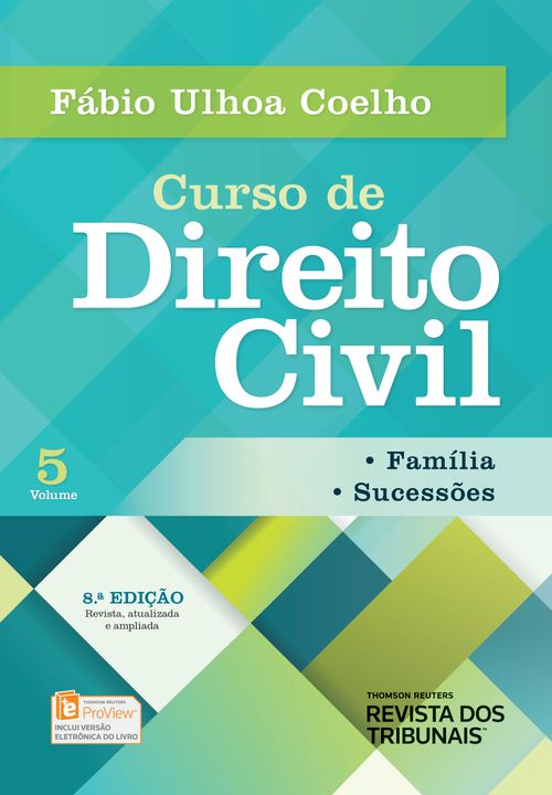 Curso de Direito Civil Família Sucessões Volume 5 - 8ª Edição