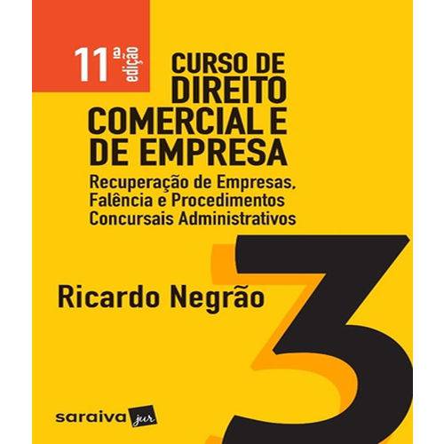 Curso de Direito Comercial e de Empresa - Vol 03 - 11 Ed