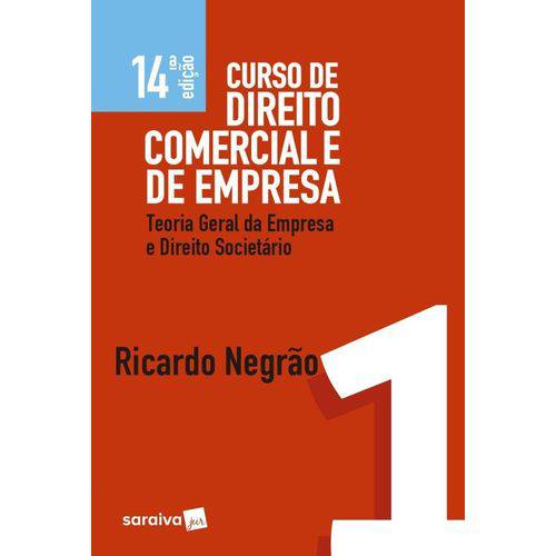 Curso de Direito Comercial e de Empresa - Volume 1 - 14ª Edição (2018)