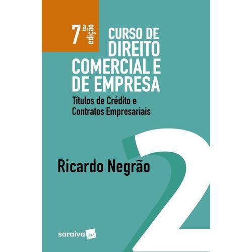 Curso de Direito Comercial e de Empresa - Volume 2 - 7ª Edição (2018)