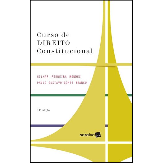 Curso de Direito Constitucional - Mendes - Saraiva