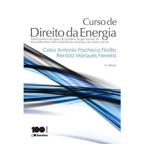 Curso de Direito da Energia - 3ª Ed.