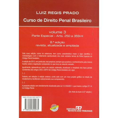 Curso de Direito Penal Brasileiro: Parte Especial Arts. 250 a 359-H - Vol. 3