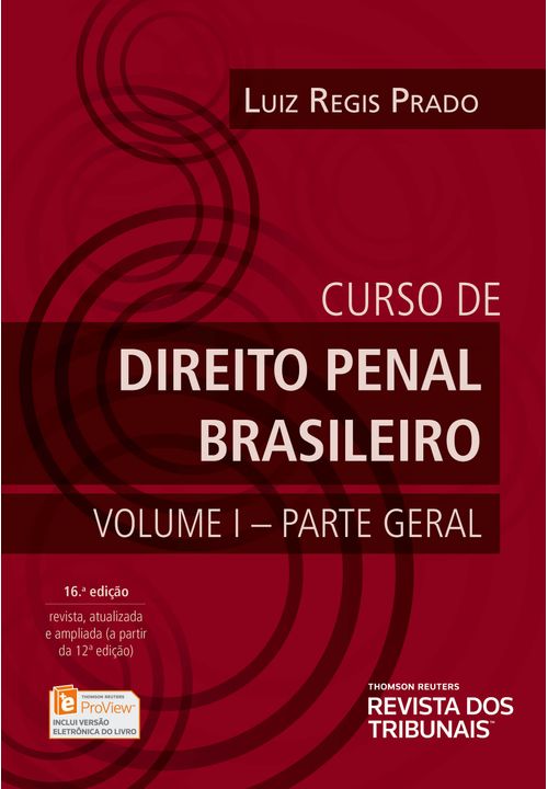 Curso de Direito Penal Brasileiro Vol. 1 - Parte Geral - 16ª Edição
