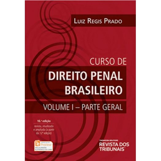 Curso de Direito Penal Brasileiro - Vol 1 - Rt