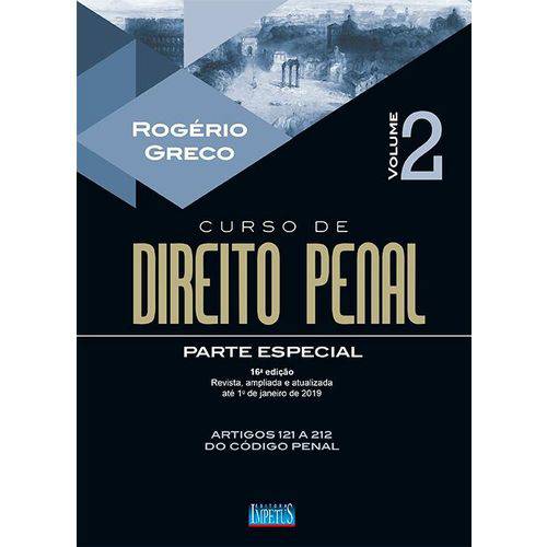 Curso de Direito Penal - Parte Especial - Volume 2 - 2019 - Rogério Greco
