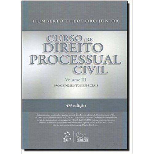 Curso de Direito Processual Civil - Vol. 3 - 43ª Ed. 2011