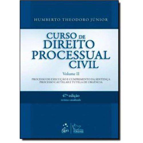 Curso de Direito Processual Civil Vol. Ii - 47ª Edicao