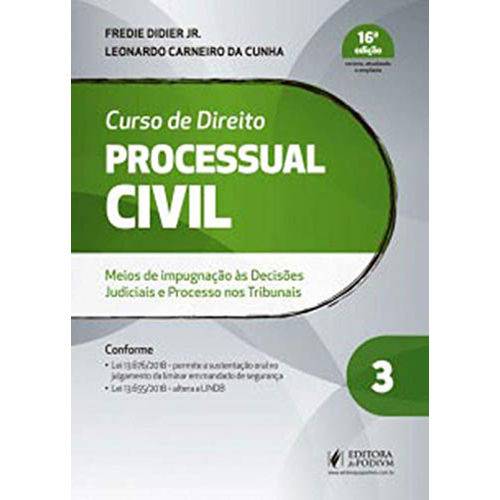 Curso de Direito Processual Civil - Volume 3 - 16ª Edição (2019)