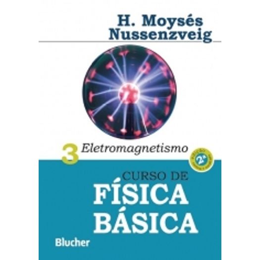 Curso de Fisica Basica - Vol 3 - Blucher