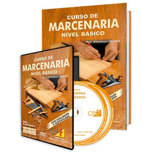 Curso de Marcenaria - Nível Básico em Livro e DVD