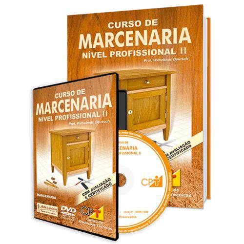 Curso de Marcenaria - Nível Profissional II em Livro e DVD