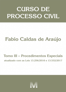 Curso de Processo Civil - Tomo III - Procedimentos Especiais