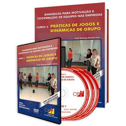 Curso Dinâmicas para Motivação e Cooperação de Equipes Nas Empresas - Parte 2 em Livro e DVD