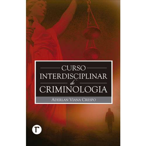 Curso Interdisciplinar de Criminologia