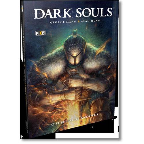 Dark Souls: o Suspiro de Andolus