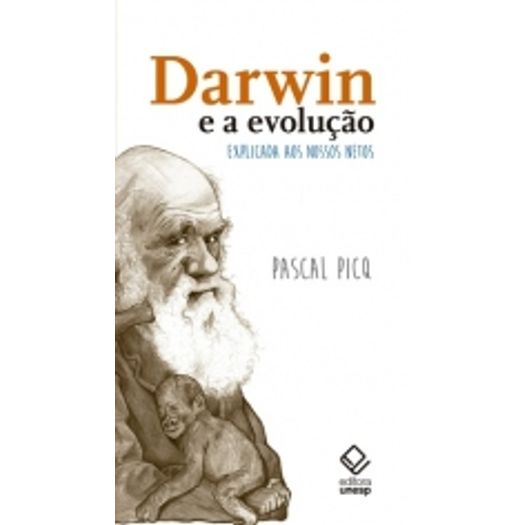 Darwin e a Evolucao - Unesp