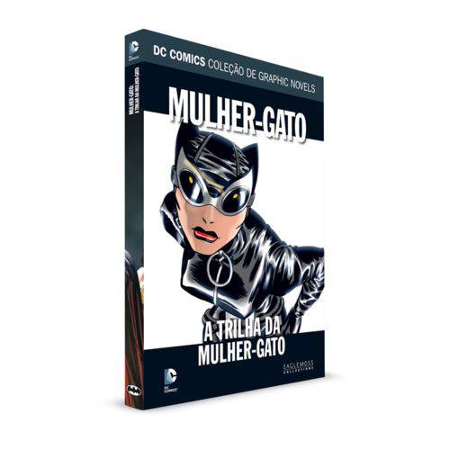 Dc Comics Graphic Novels Ed. 23 - Mulher Gato - a Trilha da Mulher - Gato