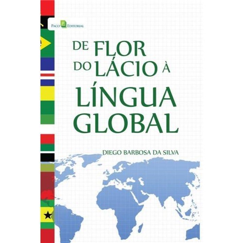 De Flor do Lácio à Língua Global