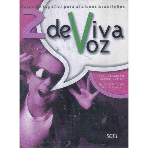 De Viva Voz, 2 - Curso de Espanol para Alumnos ...