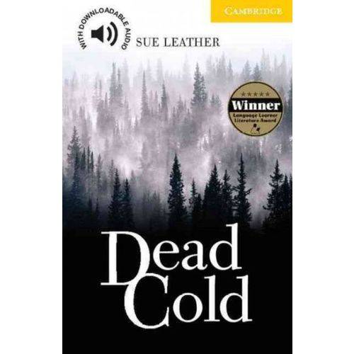 Dead Cold - Cambridge English Readers Level 2