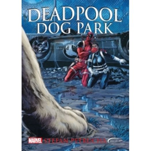 Deadpool - Dog Park - Novo Seculo