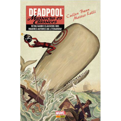 Deadpool Massacra os Classicos - Panini