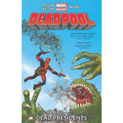 Deadpool, Vol. 1 - Dead Presidents
