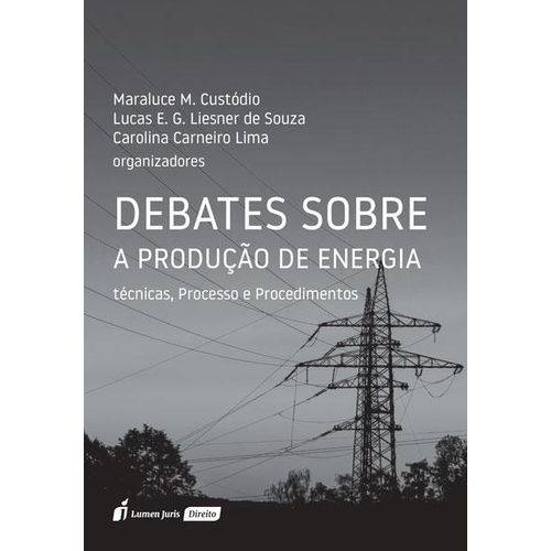 Debates Sobre a Produção de Energia - 2018