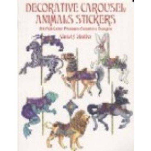 Decorative Carousel Animals Stickers - 24 Full-color Pressure-sensitive Designs - Dover Publications