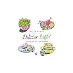 Delicias Light: Receitas com Sal e Sem Gordura