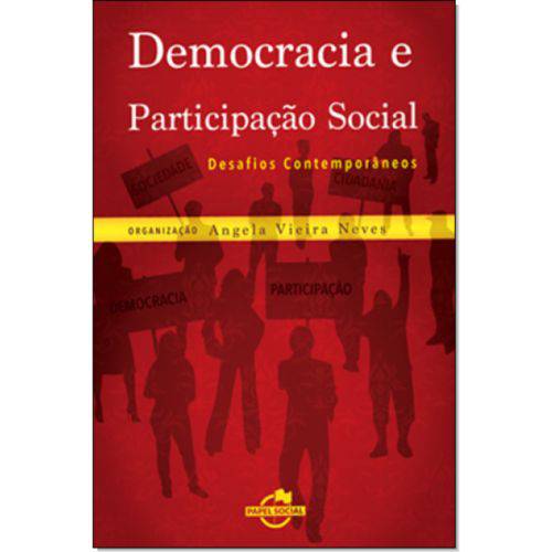 Democracia e Participação Social: Desafios Contemporâneos