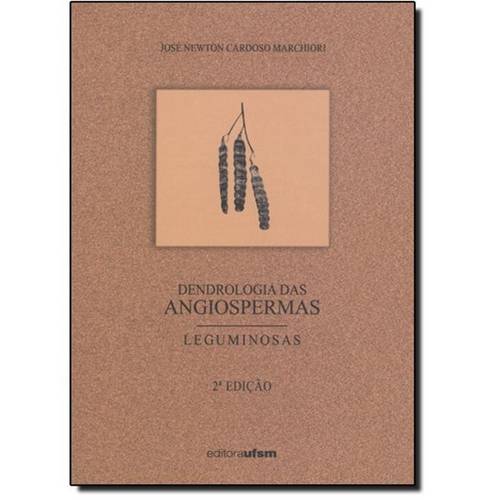 Dendrologia das Angiospermas: Leguminosas