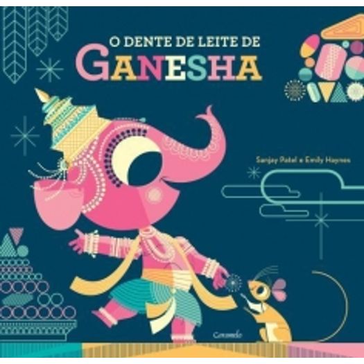 Dente de Leite de Ganesha, o - Caramelo
