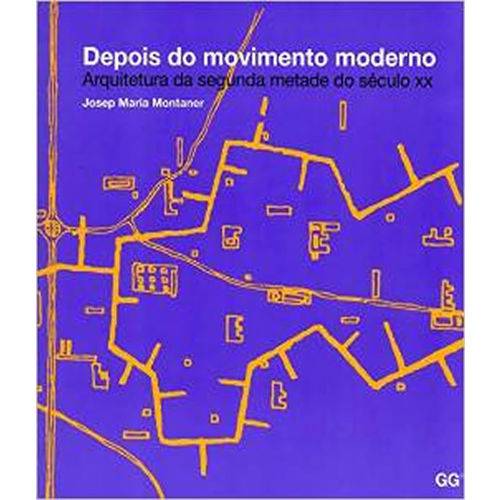 Depois do Movimento Moderno - 02 Ed